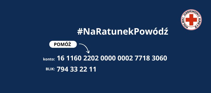 Grafika informacyjna Polskiego Czerwonego Krzyża z hasłem „#NaRatunekPowódź” zachęcająca do pomocy poszkodowanym poprzez wpłaty na podane konto bankowe i numer BLIK.