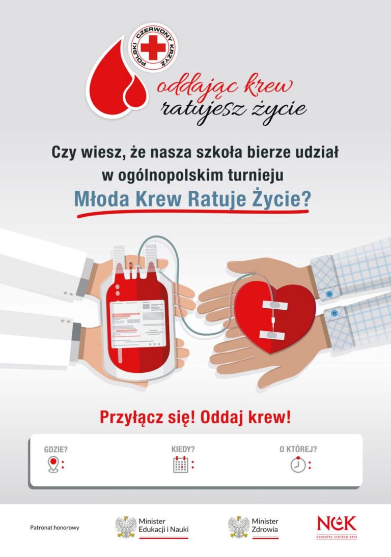 Plakat informacyjny Polskiego Czerwonego Krzyża zachęcający uczniów szkół ponadpodstawowych i studentów do udziału w ogólnopolskim turnieju krwiodawstwa „Młoda Krew Ratuje Życie” z hasłem „Przyłącz się! Oddaj krew!”.