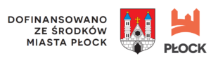 Grafika z napisem „Dofinansowano ze środków Miasta Płock” oraz herbem i logo miasta Płock.