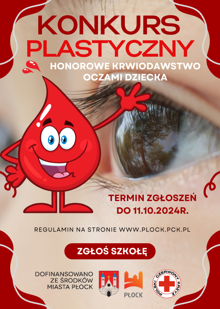 Plakat konkursu plastycznego PCK „Honorowe krwiodawstwo oczami dziecka” z dużą kroplą krwi w formie wesołej postaci na tle zbliżenia ludzkiego oka oraz informacją o terminie zgłoszeń do 11.10.2024 r.