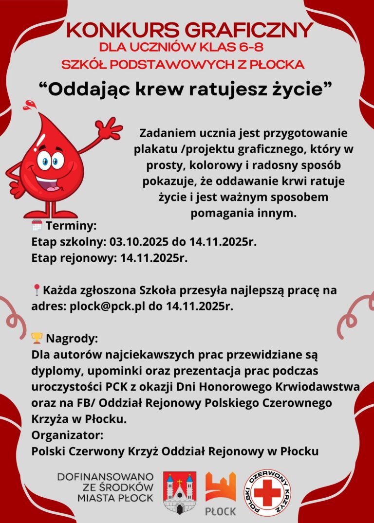 Plakat informacyjny Polskiego Czerwonego Krzyża w Płocku o konkursie graficznym dla uczniów klas 6–8 „Oddając krew ratujesz życie”, z wesołą kreskówkową kroplą krwi i szczegółami zasad oraz terminów.
