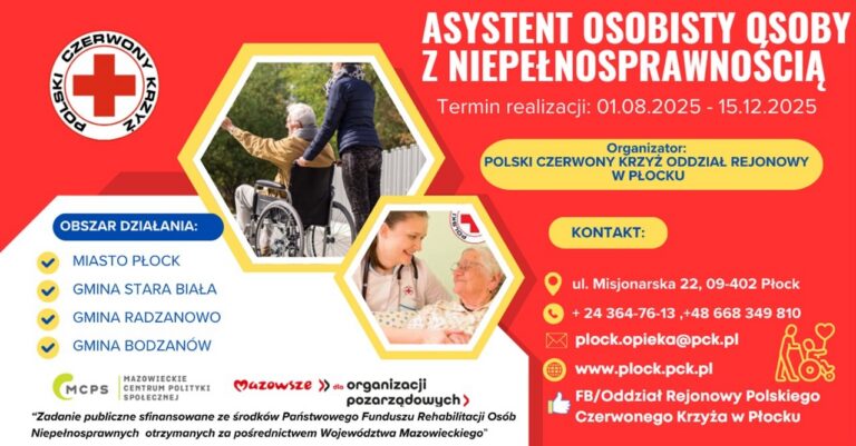 Plakat informacyjny Polskiego Czerwonego Krzyża w Płocku o programie „Asystent osobisty osoby z niepełnosprawnością” z terminem realizacji, obszarem działania, danymi kontaktowymi i zdjęciami opiekunów pomagających osobom starszym na wózku.